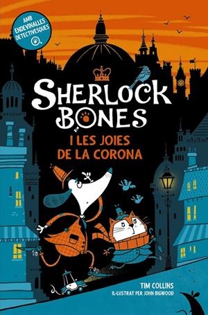 SHERLOCK BONES I LES JOIES DE LA CORONA | 9788448965723 | COLLINS, TIM | Llibreria Online de Tremp
