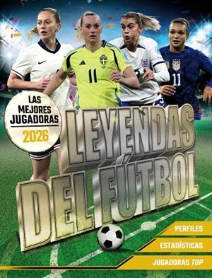 LEYENDAS DEL FÚTBOL. LAS MEJORES JUGADORAS 2026 | 9791387775032 | PETTMAN, KEVIN | Llibreria Online de Tremp