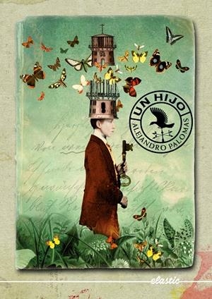 UN HIJO | 9788424676933 | PALOMAS PUBILL, ALEJANDRO | Llibreria Online de Tremp