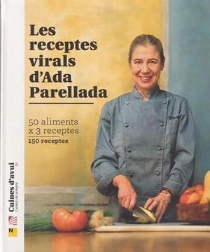 LES RECEPTES VIRALS DE L'ADA PARELLADA | 9791387658489 | PARELLADA, ADA | Llibreria Online de Tremp