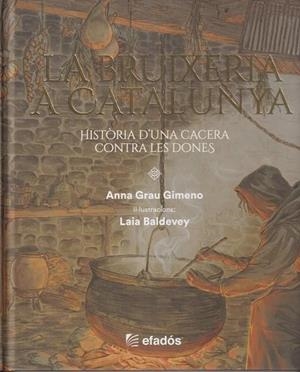 LA BRUIXERIA A CATALUNYA | 9791387658212 | GRAU GIMENO, ANNA | Llibreria Online de Tremp