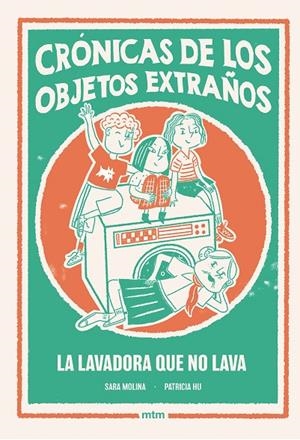 LA LAVADORA QUE NO LAVA | 9788410407527 | MOLINA ROGÉS, SARA | Llibreria Online de Tremp