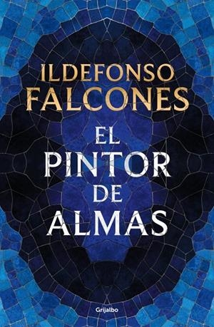 EL PINTOR DE ALMAS | 9788425372421 | FALCONES, ILDEFONSO | Llibreria Online de Tremp