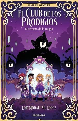 EL RETORNO DE LA MAGIA | 9788424675462 | MORAL, ERIC | Llibreria Online de Tremp