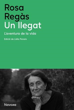 UN LLEGAT | 9788419552648 | REGÀS, ROSA | Llibreria Online de Tremp