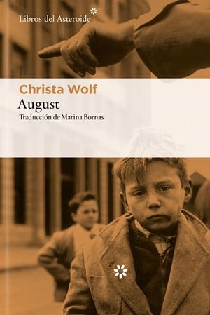 AUGUST | 9788410178991 | WOLF, CHRISTA