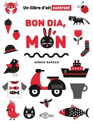 BON DIA, MÓN | 9788419262721 | BARUZZI, AGNESE | Llibreria Online de Tremp