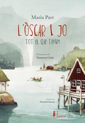 L'ÒSCAR I JO. TOT EL QUE TENIM | 9791387922726 | PARR, MARIA | Llibreria Online de Tremp
