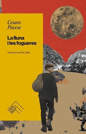 LA LLUNA I LES FOGUERES | 9788419515308 | PAVESE, CESARE | Llibreria Online de Tremp