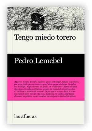 TENGO MIEDO TORERO | 9788412244090 | LEMEBEL, PEDRO | Llibreria Online de Tremp