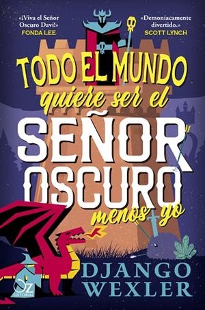 TODO EL MUNDO QUIERE SER EL SEÑOR OSCURO MENOS YO | 9788418431234 | WEXLER, DJANGO | Llibreria Online de Tremp