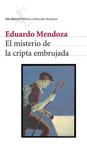 EL MISTERIO DE LA CRIPTA EMBRUJADA | 9788432208157 | MENDOZA, EDUARDO | Llibreria Online de Tremp