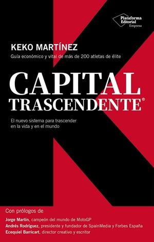 CAPITAL TRASCENDENTE | 9791388080043 | MARTÍNEZ, KEKO | Llibreria Online de Tremp
