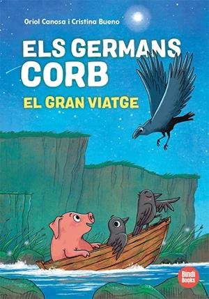 ELS GERMANS CORB. EL GRAN VIATGE | 9791387594039 | CANOSA, ORIOL | Llibreria Online de Tremp