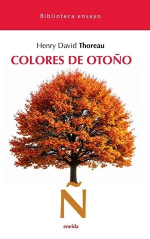 COLORES DE OTOÑO | 9788417726959 | HENRY DAVID THOREAU | Llibreria Online de Tremp
