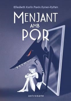 MENJANT AMB POR | 9788467957815 | ELISABETH KARIN PAVÓN RYMER-RYTHÉN | Llibreria Online de Tremp