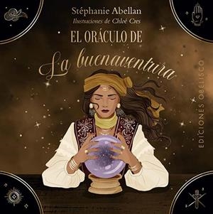 EL ORÁCULO DE LA BUENAVENTURA + CARTAS | 9788411723589 | ABELLAN, STÉPHANIE | Llibreria Online de Tremp