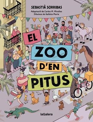 EL ZOO D'EN PITUS (CÒMIC) | 9788424676582 | SORRIBAS I ROIG, SEBASTIÀ | Llibreria Online de Tremp