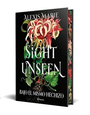 SIGHT UNSEEN. BAJO EL MISMO HECHIZO | 9788408318729 | MARIE, ALEXIS | Llibreria Online de Tremp