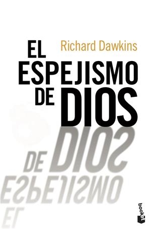 EL ESPEJISMO DE DIOS | 9788467031973 | DAWKINS, RICHARD | Llibreria Online de Tremp