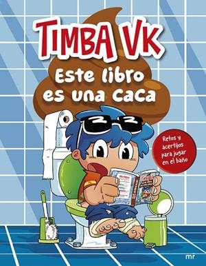 ESTE LIBRO ES UNA CACA | 9788427054639 | TIMBA VK | Llibreria Online de Tremp