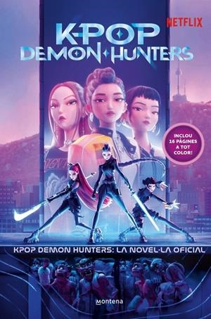 KPOP DEMON HUNTERS: LA NOVEL·LA OFICIAL | 9791387973384 | NETFLIX | Llibreria Online de Tremp