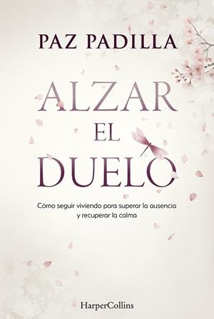 ALZAR EL DUELO | 9788410645813 | PADILLA, PAZ | Llibreria Online de Tremp