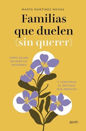 FAMILIAS QUE DUELEN (SIN QUERER) | 9788408314479 | MARTÍNEZ NOVOA, MARTA | Llibreria Online de Tremp