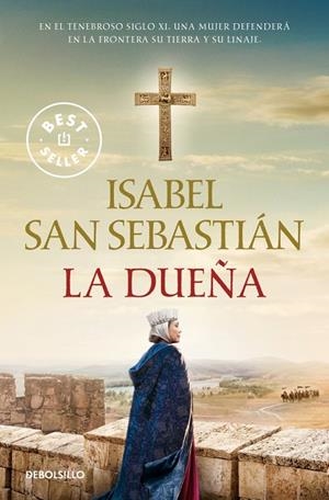 LA DUEÑA (SAGA DE LA RECONQUISTA) | 9788466376525 | SAN SEBASTIÁN, ISABEL | Llibreria Online de Tremp