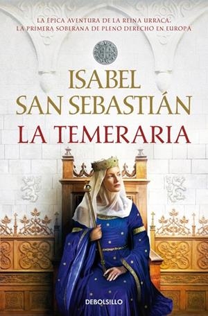 LA TEMERARIA (SAGA DE LA RECONQUISTA) | 9788466379472 | SAN SEBASTIÁN, ISABEL | Llibreria Online de Tremp