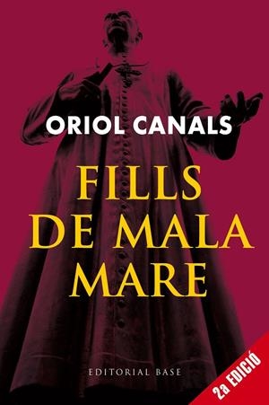 FILLS DE MALA MARE (NOVA EDICIÓ) | 9791387728342 | CANALS VAQUER, ORIOL | Llibreria Online de Tremp