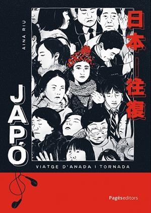 JAPÓ: VIATGE D'ANADA I TORNADA | 9788413036960 | RIU, AINA | Llibreria Online de Tremp
