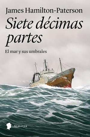 SIETE DÉCIMAS PARTES | 9791387873042 | HAMILTON-PATERSON, JAMES