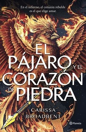 EL PÁJARO Y EL CORAZÓN DE PIEDRA | 9788408314264 | BROADBENT, CARISSA | Llibreria Online de Tremp