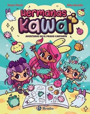 HERMANAS KAWAI, 1. AVENTURAS EN EL PRADO CANTARÍN | 9788469646236 | MACIÀ, ROSER | Llibreria Online de Tremp