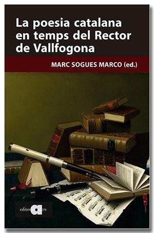 LA POESIA CATALANA EN TEMPS DEL RECTOR DE VALLFOGONA | 9791387680220 | SOGUES MARCO, MARC | Llibreria Online de Tremp