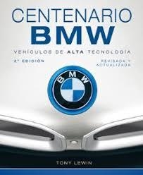 CENTENARIO BMW | 9791387708245 | TONY LEWIN | Llibreria Online de Tremp