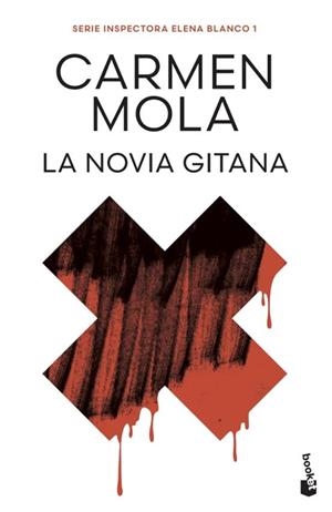 LA NOVIA GITANA (INSPECTORA ELENA BLANCO, 1) | 9788408316787 | MOLA, CARMEN | Llibreria Online de Tremp