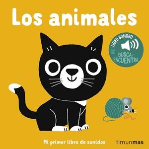LOS ANIMALES. MI PRIMER LIBRO DE SONIDOS | 9788408310747 | BILLET, MARION | Llibreria Online de Tremp