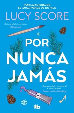 POR NUNCA JAMÁS | 9788490709542 | SCORE, LUCY | Llibreria Online de Tremp