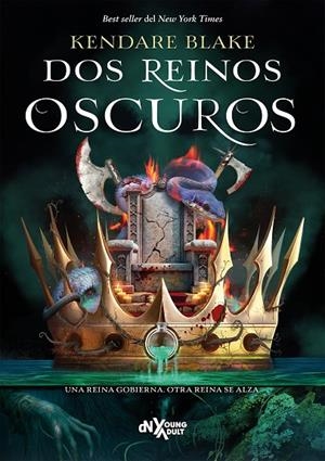 DOS REINOS OSCUROS | 9788419467805 | BLAKE, KENDARE | Llibreria Online de Tremp