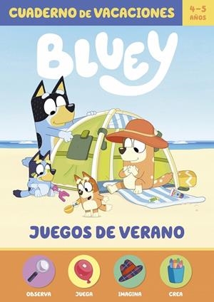 BLUEY. CUADERNO DE VACACIONES - JUEGOS DE VERANO (4-5 AÑOS) | 9788448873660 | BLUEY | Llibreria Online de Tremp