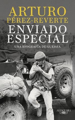 ENVIADO ESPECIAL | 9788420470078 | PÉREZ-REVERTE, ARTURO | Llibreria Online de Tremp