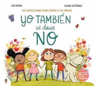 YO TAMBIÉN SÉ DECIR NO | 9788410318373 | MATSA, EVA | Llibreria Online de Tremp