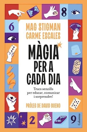 MÀGIA PER A CADA DIA | 9788466435123 | STIGMAN, MAG/ESCALES JIMÉNEZ, CARME | Llibreria Online de Tremp