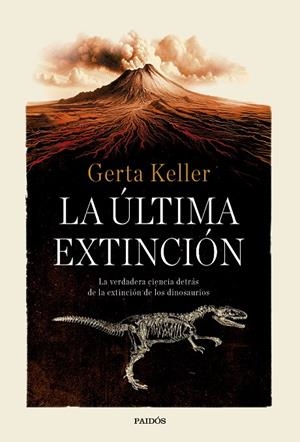 LA ÚLTIMA EXTINCIÓN | 9788449345395 | KELLER, GERTA | Llibreria Online de Tremp