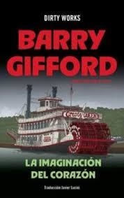 LA IMAGINACIÓN DEL CORAZÓN | 9788419288707 | BARRY GIFFORD | Llibreria Online de Tremp