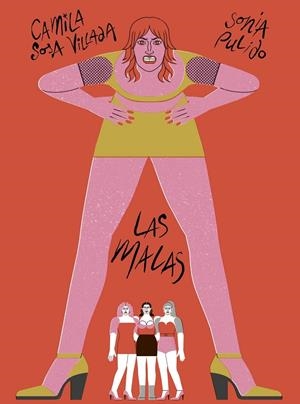 LAS MALAS | 9791399130034 | SOSA VILLADA, CAMILA | Llibreria Online de Tremp