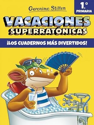 VACACIONES SUPERRATÓNICAS 1 | 9788408171294 | STILTON, GERONIMO | Llibreria Online de Tremp