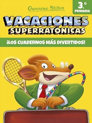 VACACIONES SUPERRATÓNICAS 3 | 9788408171317 | STILTON, GERONIMO | Llibreria Online de Tremp